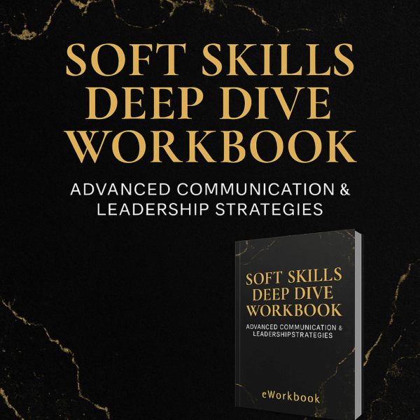 GAFAVE Soft Skills Deep Dive Workbook